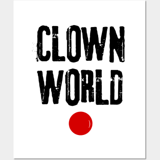 Clown world Posters and Art